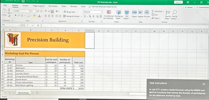 In cell c17 create a nested formula