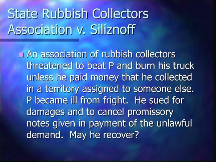 State rubbish collectors v siliznoff