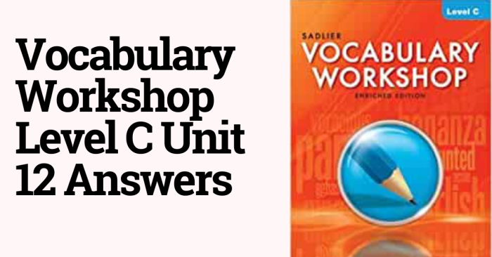 Vocabulary workshop level c unit 12 answers